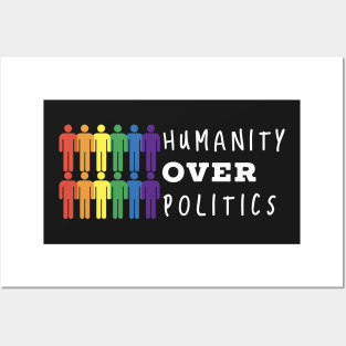 Humanity over Polictics Posters and Art